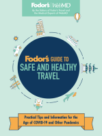 Fodor's Guide to Safe and Healthy Travel: Practical Tips and Information for the Age of COVID-19 and Other Pandemics