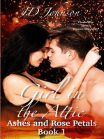 Girl in the Attic: Ashes and Rose Petals, #1