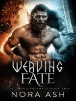 Weaving Fate: The Omega Prophecy, #2