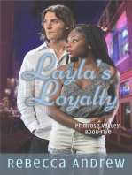 Layla's Loyalty