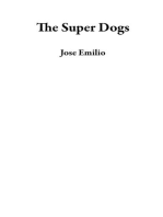 The Super Dogs