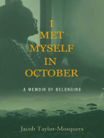 I Met Myself in October: A Memoir of Belonging