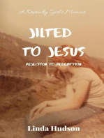 Jilted to Jesus