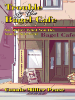 Trouble at the Bagel Cafe