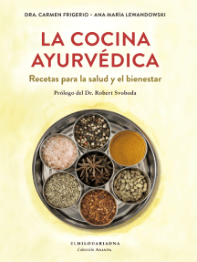 Lea La Cocina Ayurvedica De Carmen Frigerio Y Ana Maria Lewandowski En Linea Libros