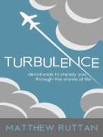 Turbulence: Devotionals To Steady You Through The Storms Of Life