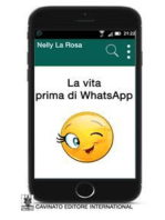 La vita prima di WhatsApp