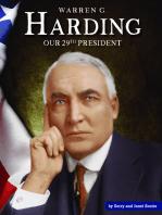 Warren G. Harding: Our 29th President