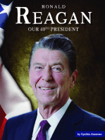 Ronald Reagan: Our 40th President