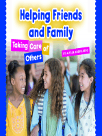 Helping Friends and Family