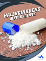 Hallucinogens: Affecting Lives