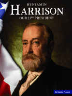 Benjamin Harrison: Our 23rd President
