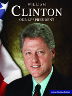 William Clinton: Our 42nd President