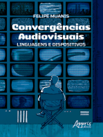 Convergências Audiovisuais: Linguagens e Dispositivos