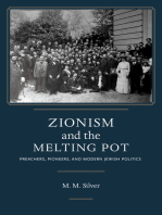 Zionism and the Melting Pot: Preachers, Pioneers, and Modern Jewish Politics