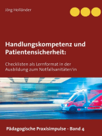 Handlungskompetenz und Patientensicherheit: Checklisten als Lernformat in der Ausbildung zum Notfallsanitäter/in