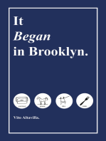 It Began in Brooklyn