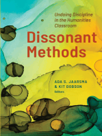 Dissonant Methods: Undoing Discipline in the Humanities Classroom
