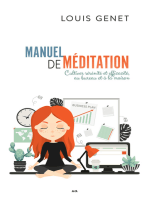 Manuel de méditation: Cultiver sérénité et efficacité, au bureau et à la maison