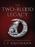The Two-blood Legacy: The Red Cliffs Chronicles, #1