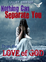 Nothing Can Separate You From the Love of God: 100 Bible Verses About God's Love for YOU