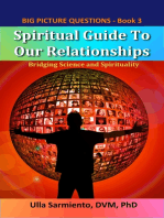 Spiritual Guide To Our Relationships