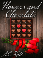 Flowers and Chocolate