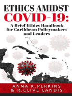Ethics Amidst COVID-19: A Brief Ethics Handbook for Caribbean Policymakers and Leaders