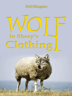 Wolf in Sheep's Clothing