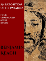 An Exposition of the Parables: 4 Complete Books, Unabridged
