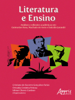 Literatura e Ensino:: Análises e Reflexões Acadêmicas em - Guimarães Rosa, Machado de Assis e Dalcídio Jurandir