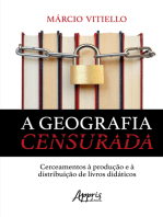 A Geografia Censurada: Cerceamentos à Produção e à Distribuição de Livros Didáticos