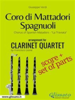 Coro di Mattadori Spagnuoli - Clarinet Quartet score & parts: Chorus of Spanish Matadors "La Traviata"
