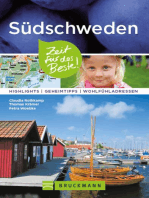 Bruckmann Reiseführer Südschweden: Zeit für das Beste.: Highlights, Geheimtipps, Wohlfühladressen.