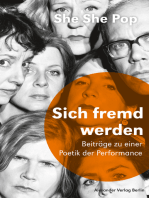 She She Pop – Sich fremd werden: Drei Beiträge zu einer Poetik der Performance. Saarbrücker Poetikdozentur für Dramatik