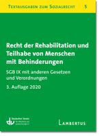 Recht der Rehabilitation und Teilhabe behinderter Menschen: SGB IX mit anderen Gesetzen und Verordnungen