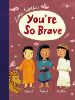 Little Faithfuls: You're So Brave