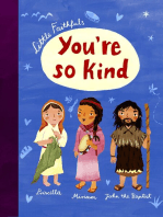 Little Faithfuls: You're So Kind