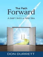 The Path Forward: A Shift Into a New Era