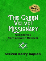 The Green Velvet Missionary: God Stories from a Jewish Believer