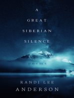 A Great Siberian Silence: Poems