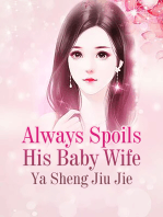 Always Spoils His Baby Wife: Volume 8