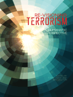 Re-Visioning Terrorism: A Humanistic Perspective