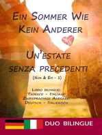Ein Sommer wie kein anderer / Un’estate senza precedenti (Libro bilingue - Zweisprachige Ausgabe)