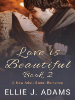 Love is Beautiful Book 2: New Adult Sweet Romance Series, #6