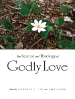 The Science and Theology of Godly Love