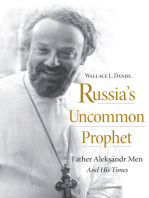 Russia’s Uncommon Prophet