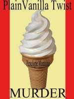 Plain Vanilla Twist Murder: Jen and Sherry's Ice Cream Mystery, #3