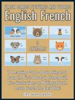 3 - Animals - Flash Cards Pictures and Words English French: 70 Learning Cards with first words to Learn French the easy way