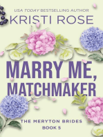 Marry Me, Matchmaker: The Meryton Brides: A Modern Pride and Prejudice Retelling, #5